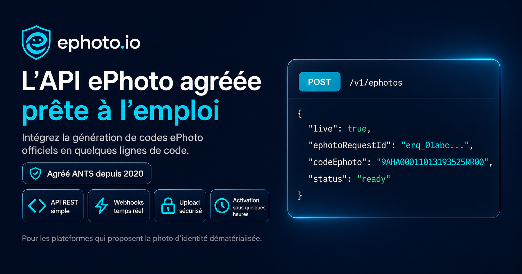 ephoto.io — API ePhoto agréée ANTS pour intégrateurs